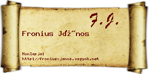 Fronius János névjegykártya